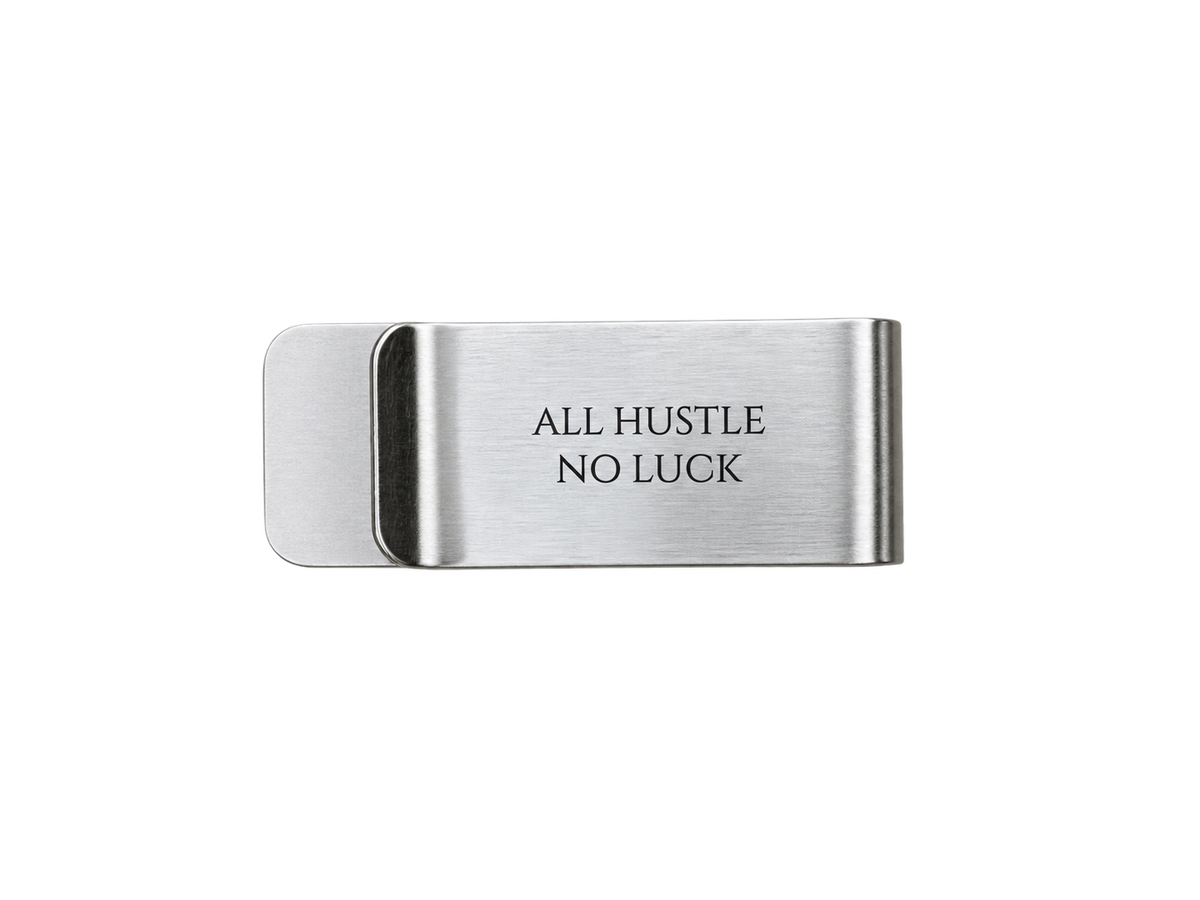 Billetero "ALL HUSTLE NO LUCKK"